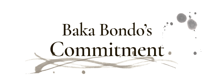 Baka Bondo’s Commitment